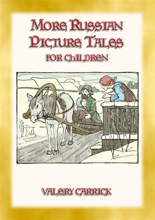 More Russian Picture Tales